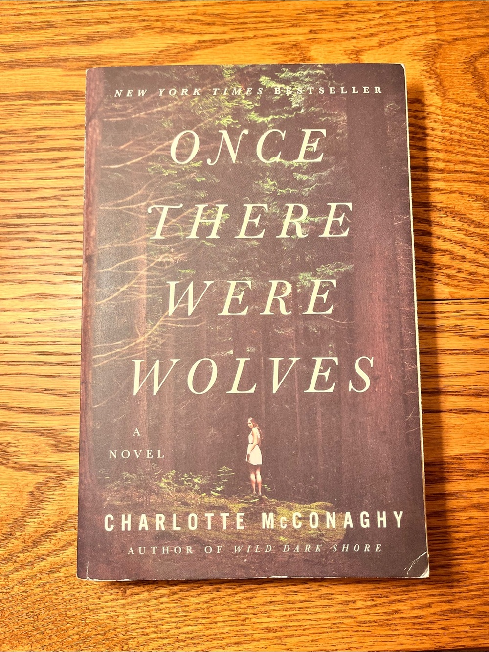 “Once There Were Wolves” Paperback Book